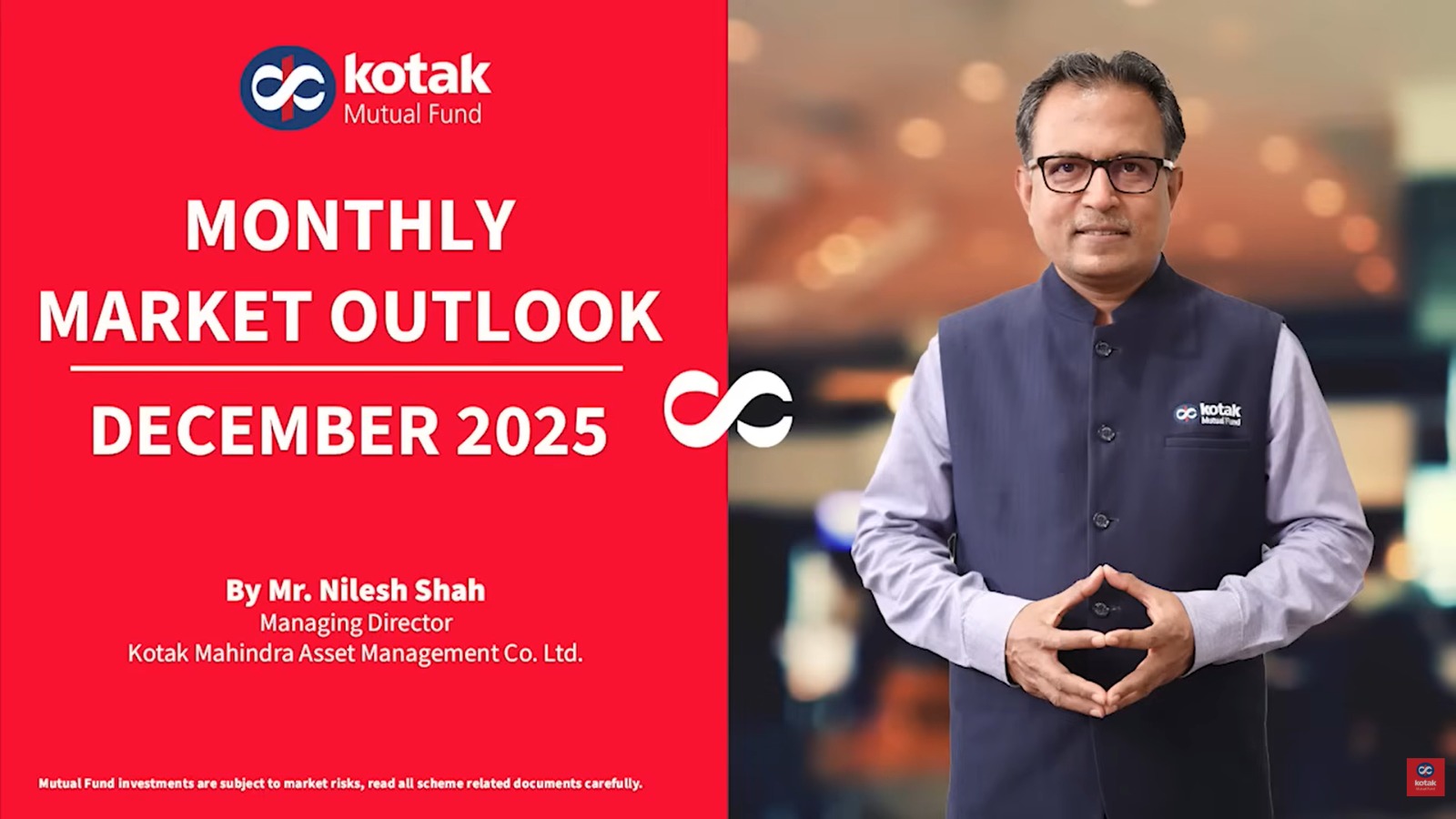 Market Outlook for December 2025 by Mr. Nilesh Shah